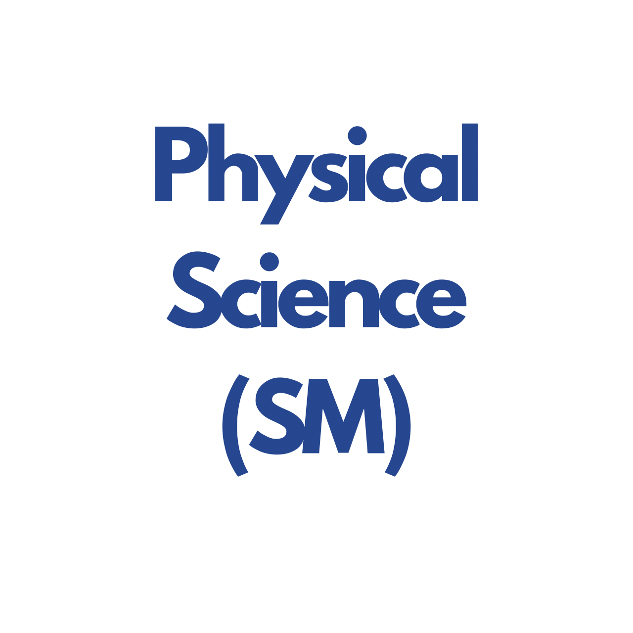 Advanced Level - Physical Science(SM)